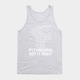 Pythagoras Got It Right Tank Top